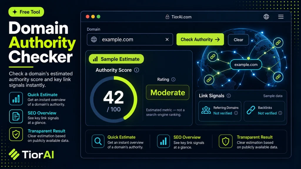 Domain Authority Checker free online tool by TiorAI. Check the Domain Authority (DA) score for any website