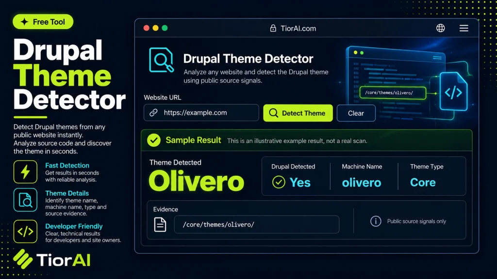 Drupal Theme Detector free online tool by TiorAI. Detect which Drupal theme a website is using