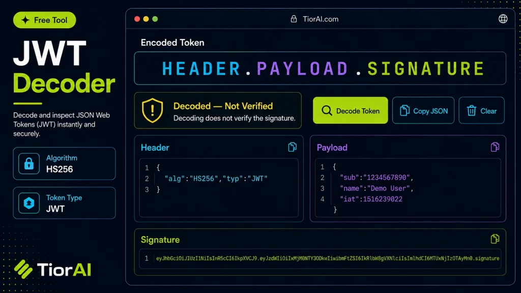 JWT Decoder free online tool by TiorAI. Decode a JSON Web Token and inspect its header, payload and signature